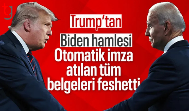 Trump: Uykucu Biden’in otomatik imzayla attığı tüm belgeler geçersiz