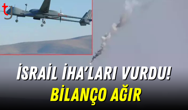 İsrail İHA'ları vurdu! Bilanço ağır