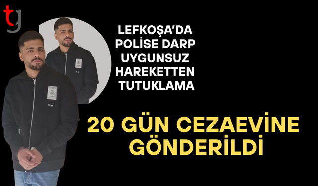 Girne Caddesi’nde polise saldırı: Çarpar 20 gün tutuklu