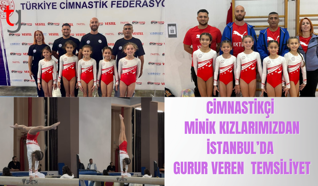 Cimnastikte Minik Kızlarımızdan İstanbul’da Gurur Veren Başarı