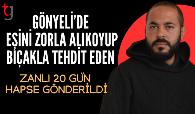 Gönyeli’de eşini alıkoyup bıçakla tehdit eden zanlı tutuklu yargılanacak