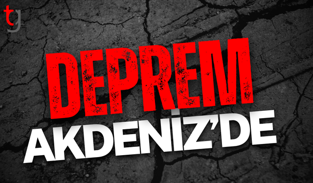 Akdeniz'de 4 büyüklüğünde deprem