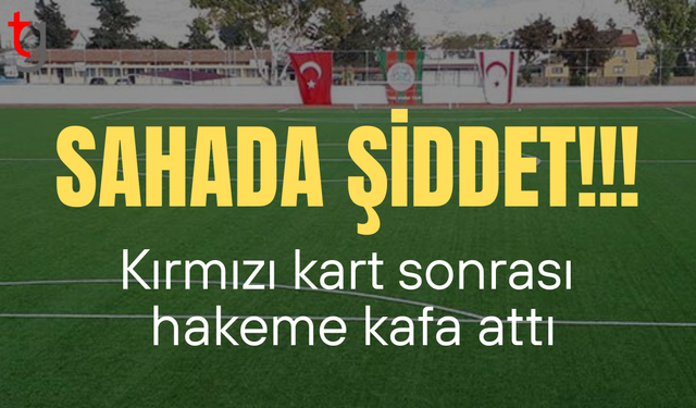 Hakeme kafa atan futbolcu tutuklandı