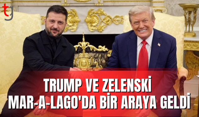 Trump ve Zelenski, Mar-a-Lago'da bir araya geldi