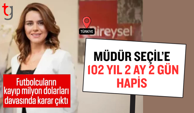 'Fon dolandırıcılığı' davasında Seçil Erzan 102 yıl hapis cezasına çarptırıldı