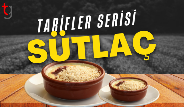 Fırın sütlacın kökeni ve yapılış öyküsü