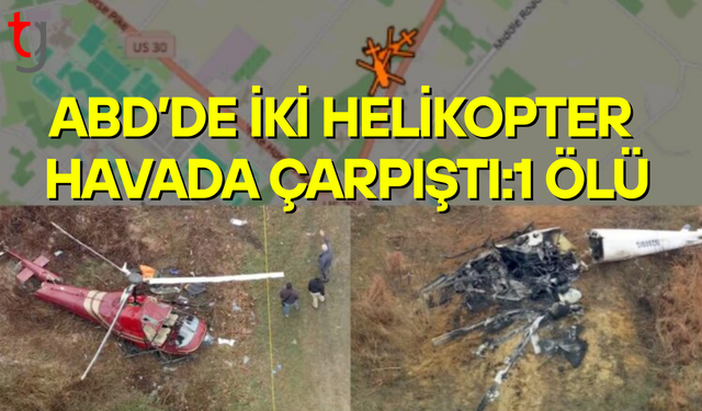 ABD'de iki helikopter havada çarpıştı