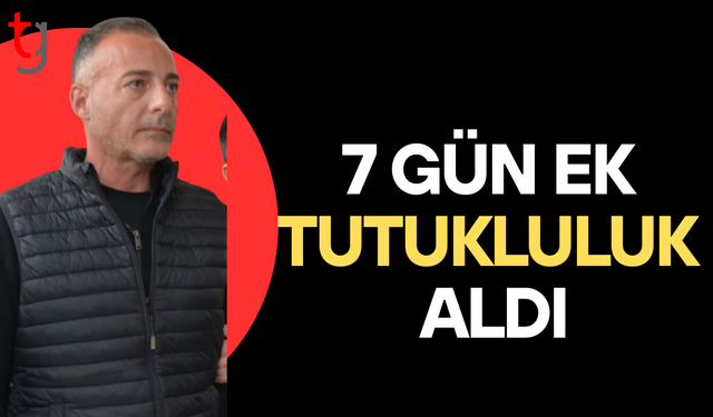 Cahitoğlu’nun tutukluluğunda soruşturma genişliyor