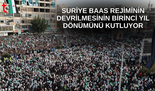 Suriye’de Baas Rejiminin Çöküşünün Birinci Yılı Anıldı
