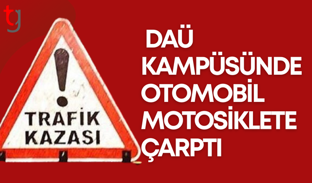 Gazimağusa’da daü kampüsünde motosiklet sürücüsü ağır yaralandı