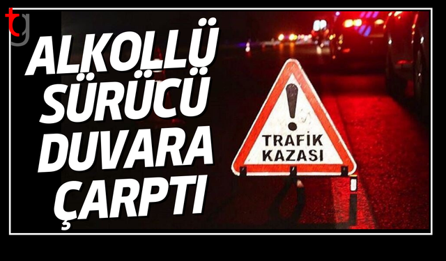 Güzelyurt'ta alkollü sürücünün aracı duvara çarptı