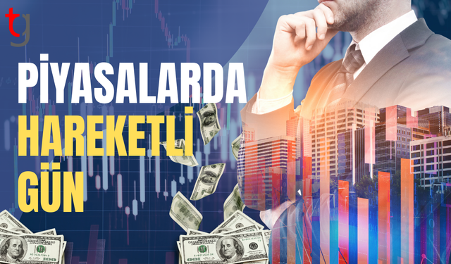 Piyasalarda son durum: Brent petrol, altın ve döviz
