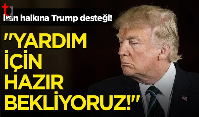 Donald Trump'tan İran paylaşımı