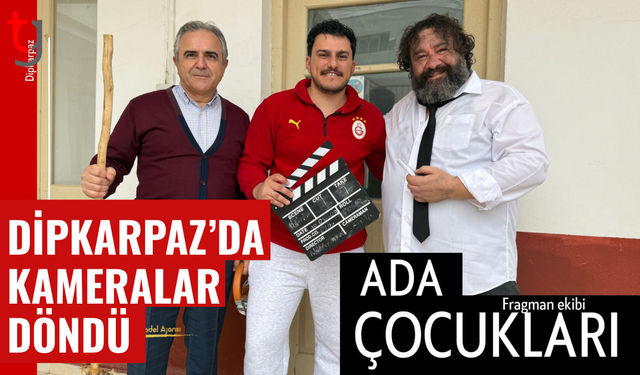 Ada Çocukları dizisi Dipkarpaz’da çekimlere başladı