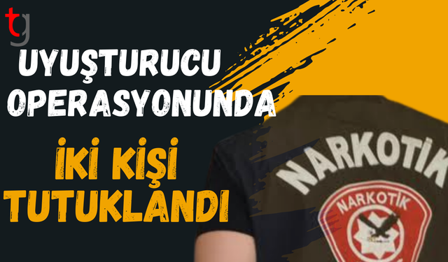 Gazimağusa'da uy*şturucu operasyonunda iki kişi tutuklandı