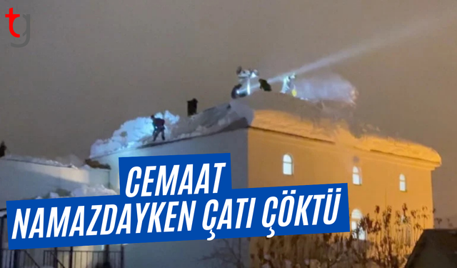 Yüksekova’da caminin çatısı cemaat namazdayken çöktü