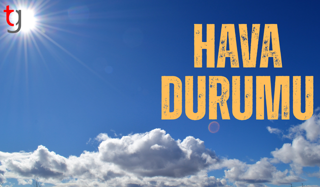 Hava parçalı ve çok bulutlu