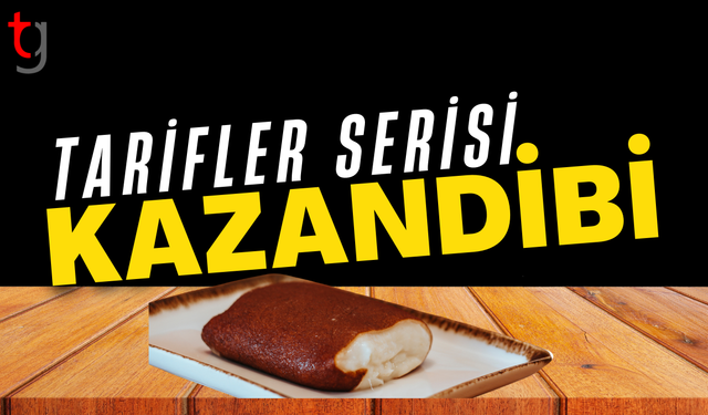 Hikayesi olan bir tatlı: Kazandibi