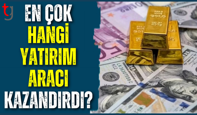 Yatırım araçlarının 2025 yılı performansı açıklandı