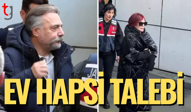 Emel Müftüoğlu ve Oktay Kaynarca'ya ev hapsi talebi