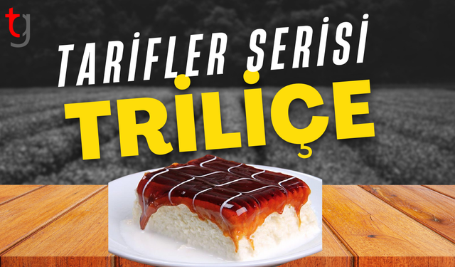 Triliçenin kökeni, tarihi yolculuğu