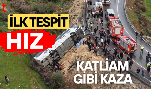 9 kişinin hayatını kaybettiği kazada ilk tespit: Zemin ıslak, otobüs süratli