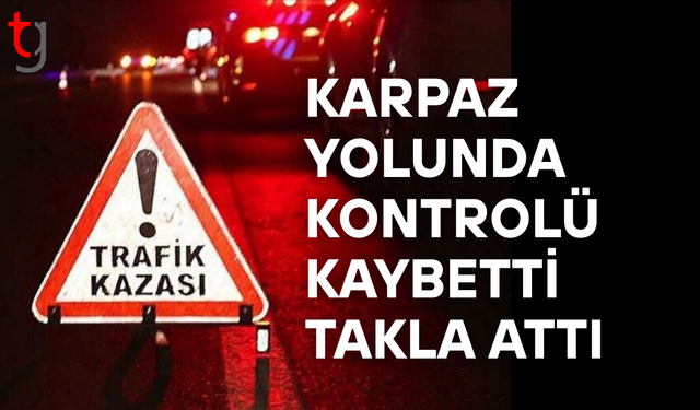 Karpaz yolunda kaza: Sürücü takla atan araçtan sağ çıktı