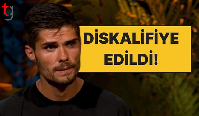 Barış Murat Yağcı Survivor’dan diskalifiye edildi