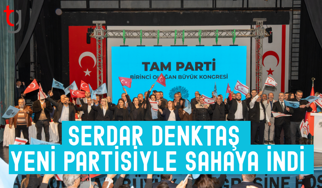 Serdar Denktaş yeni partisiyle yeniden siyaset sahnesinde