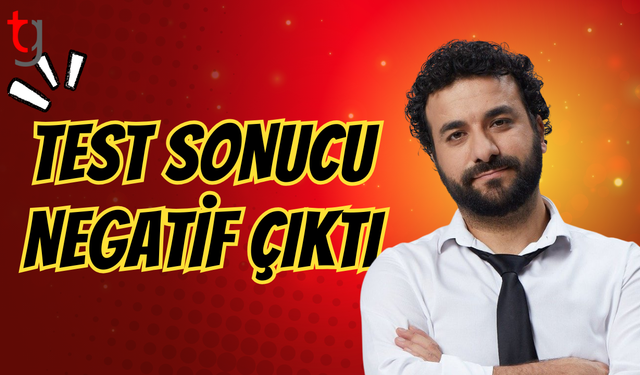 Hasan Can Kaya'nın uy*şturucu testi negatif çıktı