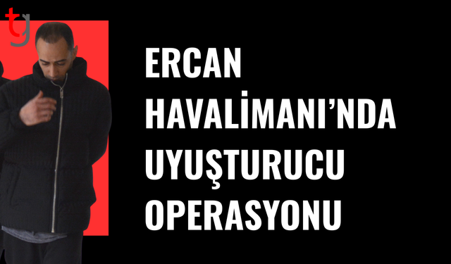 Ercan Havalimanı’nda 1 gram hintkeneviri ile yakalandı