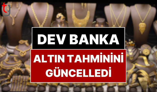 Dev bankadan altın için rekor beklenti