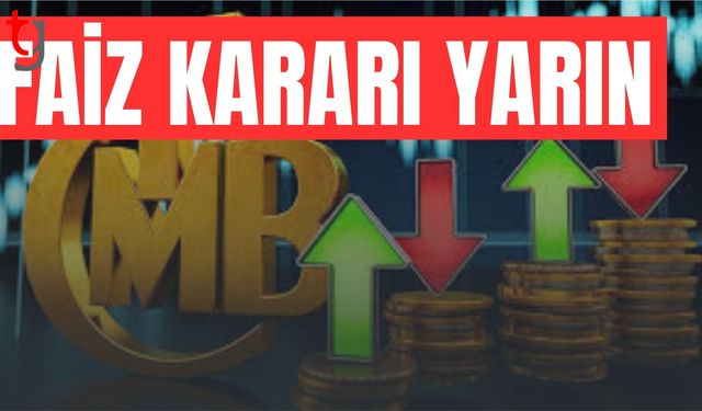 Gözler TCMB'de: Faiz kararı yarın