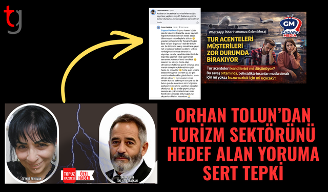 Olağanüstü durumda turizm sektörünü hedef alan yoruma sert tepki