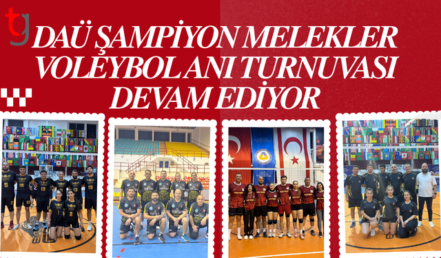 Şampiyon Melekler voleybol anı turnuvasında rekabet artıyor