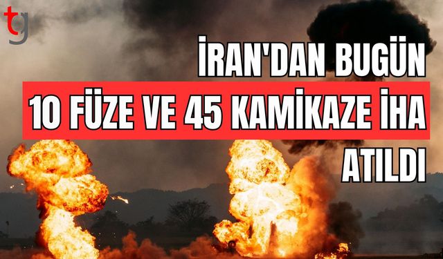 BAE: İran'dan bugün 10 füze ve 45 kamikaze İHA atıldı
