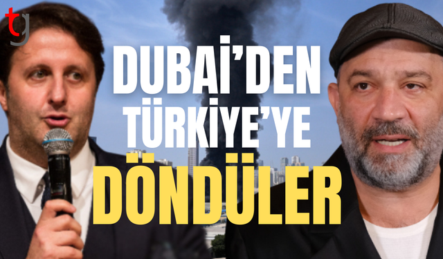Dubai’de mahsur kalan İlker Ayrık ve Şevket Çoruh Türkiye’ye döndü