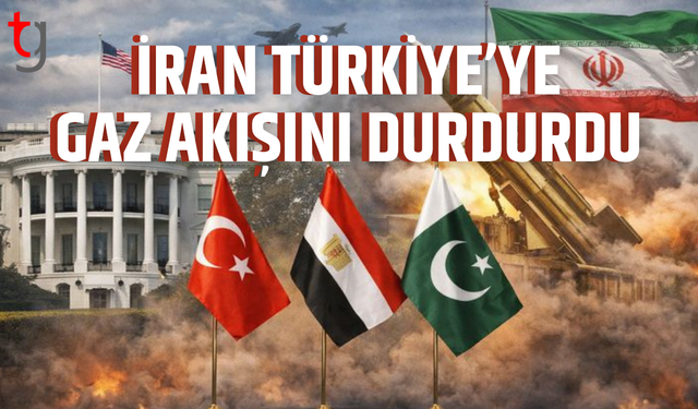 İran Türkiye’ye gaz akışını durdurdu, savaşın etkisi enerjiye yansıdı