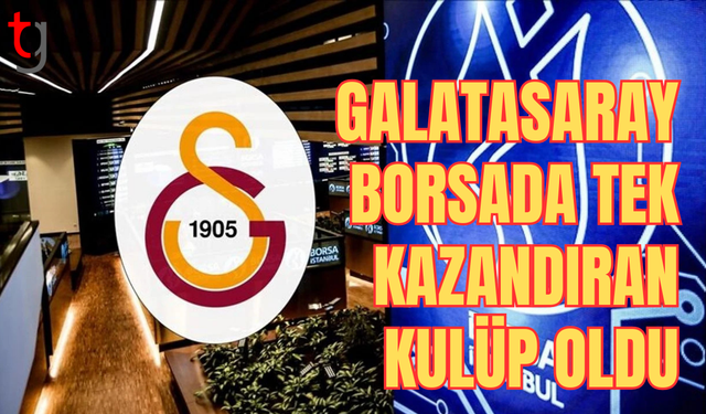 Galatasaray borsada yatırımcısını sevindiriyor