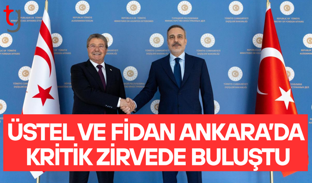 Üstel ile Fidan Ankara’da bir araya geldi