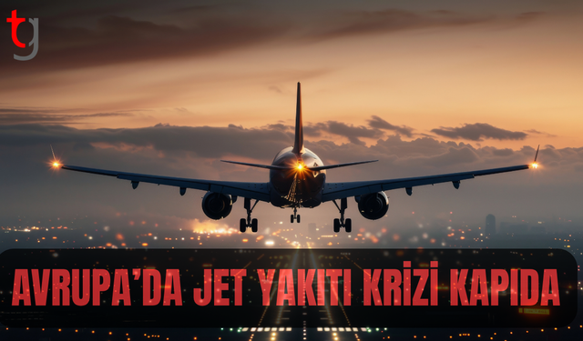 AB’de jet yakıtı tedarikinde endişe büyüyor