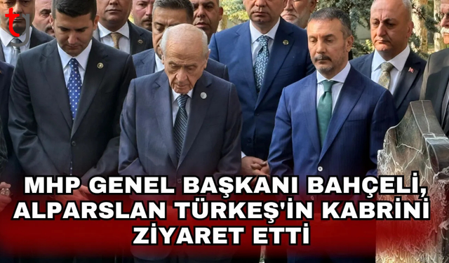 Devlet Bahçeli, Türkeş’in kabrini ziyaret etti