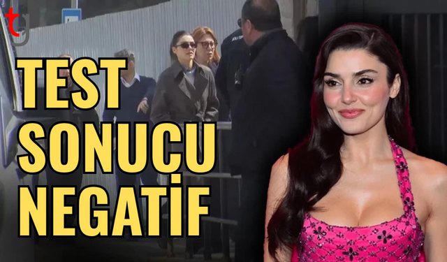 Hande Erçel’in uy*şturucu testi negatif çıktı