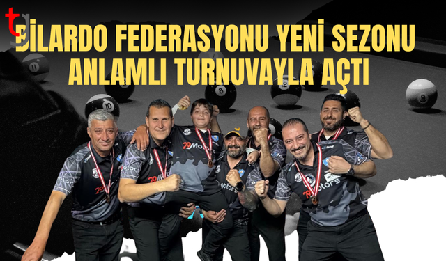 Bilardo Federasyonu sezonu açtı