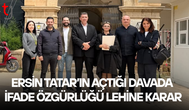 Ersin Tatar’ın açtığı davada ifade özgürlüğü lehine karar