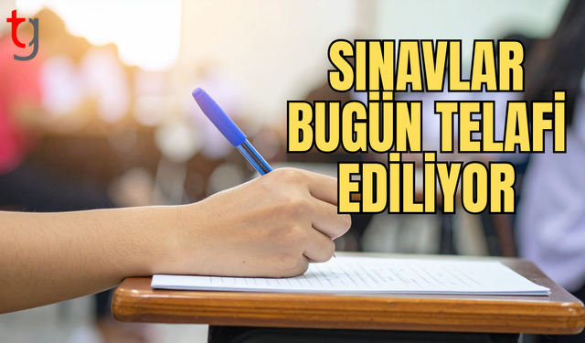Grev nedeniyle ertelenen sınavlar bugün yapılacak