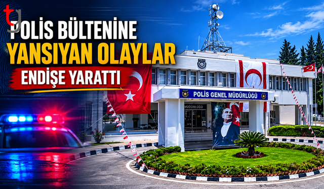 Polis Bültenine Yansıyan Olaylar Endişe Yarattı