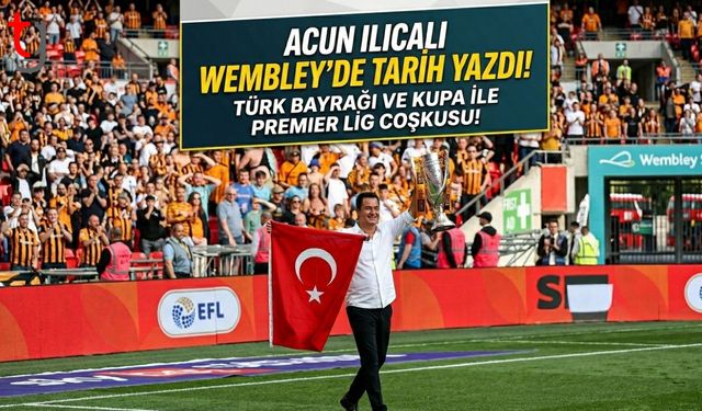 WEMBLEY’DE TÜRK BAYRAĞI DALGALANDI!