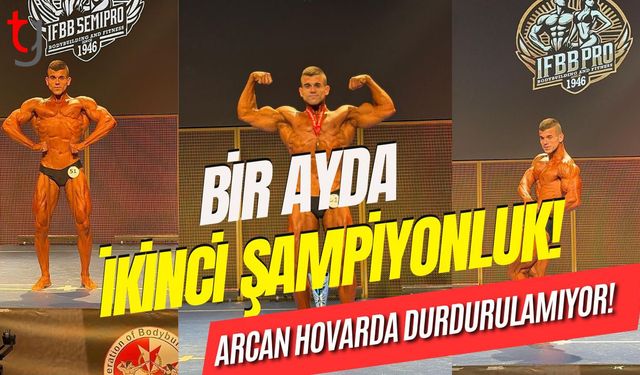 Bir Ayda İkinci Şampiyonluk! Arcan Hovarda Durduralamıyor!