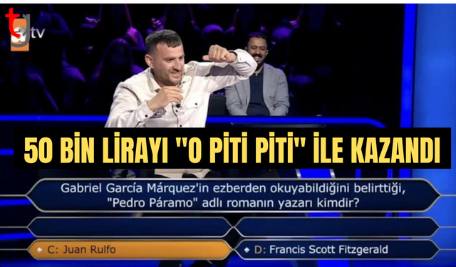 Bilgi yarışmasında şaşırtan yöntem: 50 bin lirayı "o piti piti" ile kazandı